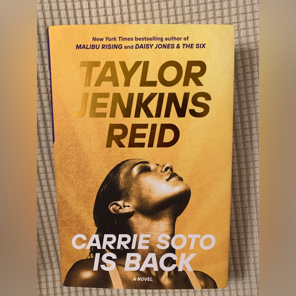 SIGNED First Edition - Carrie Soto is Back by Taylor Jenkins Reid.